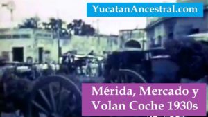 El Volan Coche Yucatán 1930s