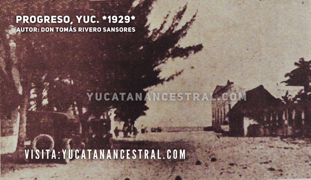 Calle de arena de Progreso Yucatán 1929