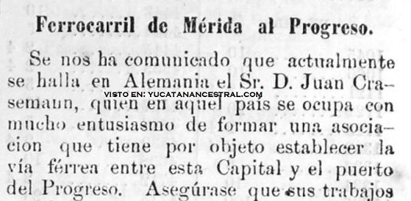 Crasemann y el ferrocarril Mérida a Progreso