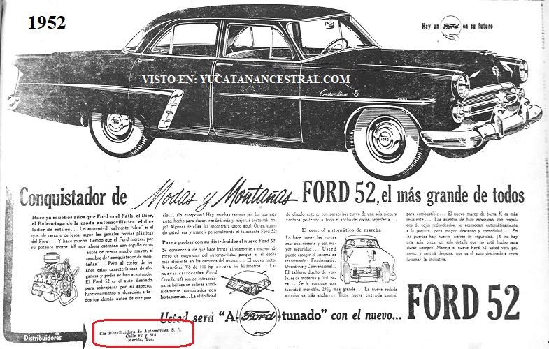 Primeros 50 años Ford en Yucatán