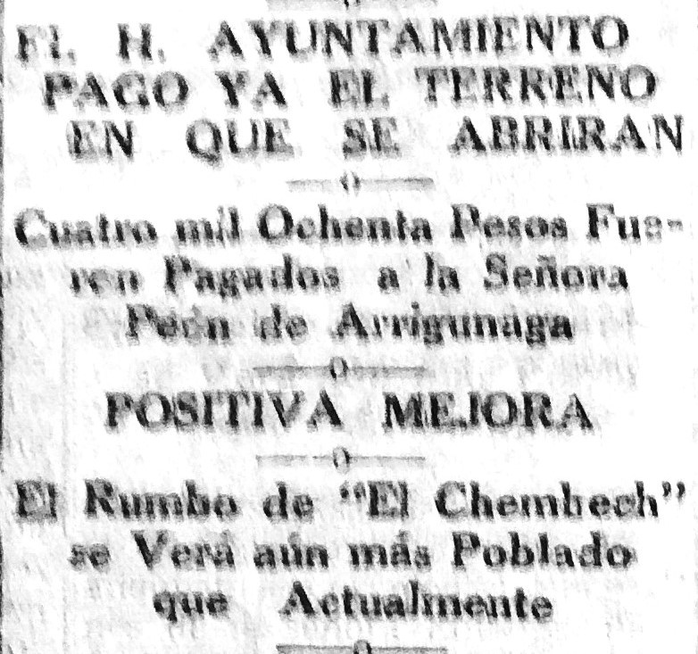 El Chembech nuevas calles 1934