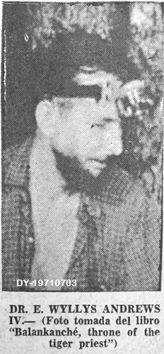 ¿Quien fue el Dr. Edward Wyllys Andrews IV arqueólogo ?